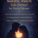 How to find suitable match (Life-Partner) for You in Pakistan