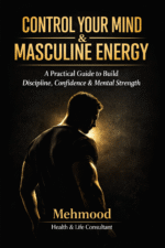 Control Your Mind & Masculine Energy